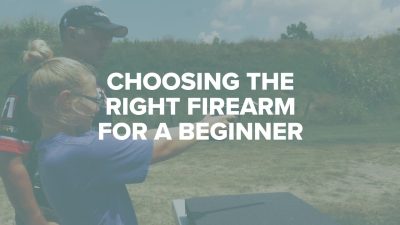 Choosing the Right Firearm for a Beginner | NSSF