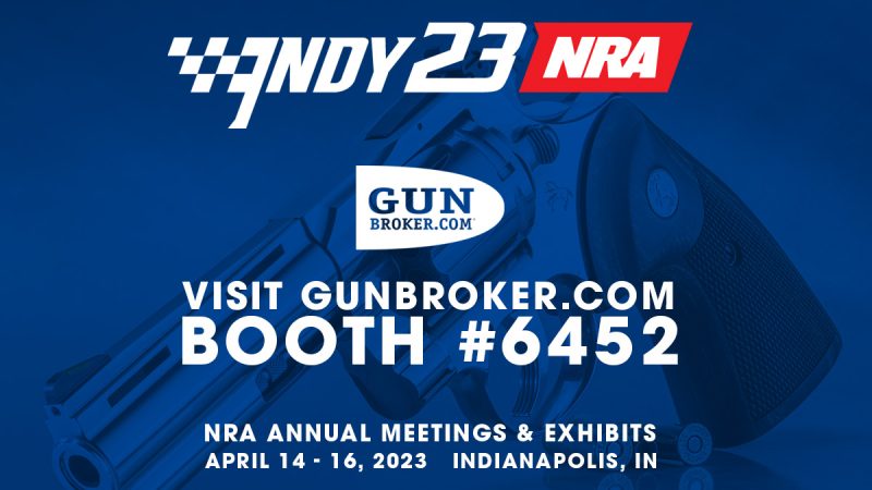 GunBroker.com Attending the NRA INDY 2023, Booth # 6452