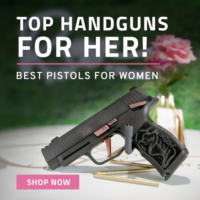 Top Handguns for Her!