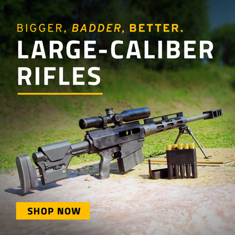 Large-Caliber Rifles - Shop Now