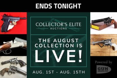 Final Call for Bids in GunBroker’s August Collector’s Elite Auction