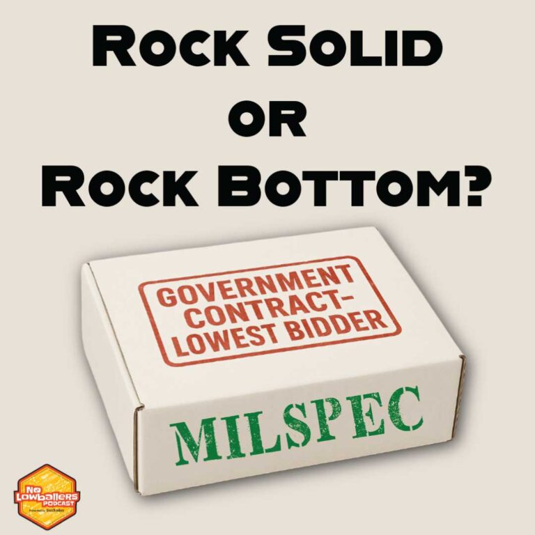 The No Lowballers debate: Is MILSPEC overrated?