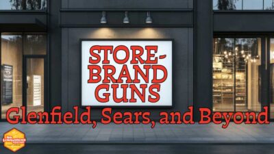 115: Yes, Sears Sold Shotguns: The Strange History of Store-Brand Guns | No Lowballers