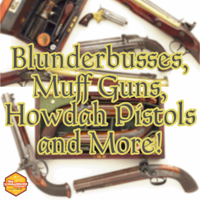 116: Blunderbusses, Muff Guns and Howdahs: The Antique Auction You Can’t Miss | No Lowballers