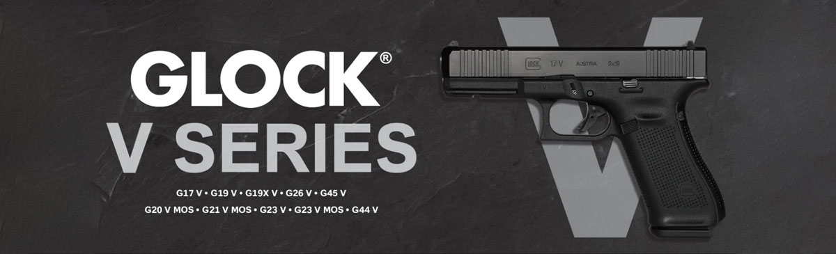 Glock V Series Available Now